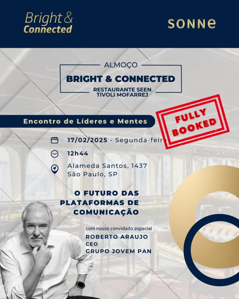 Almoço BRIGHT&CONNECTED - Fevereiro 2025