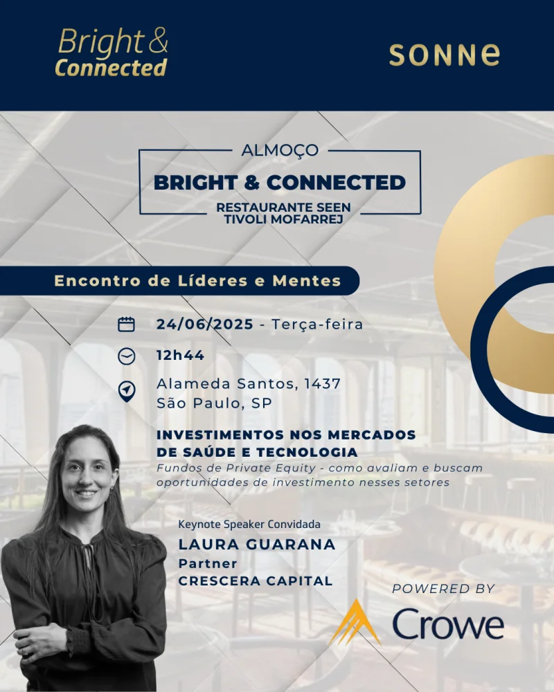 Almoço BRIGHT&CONNECTED - Junho 2025
