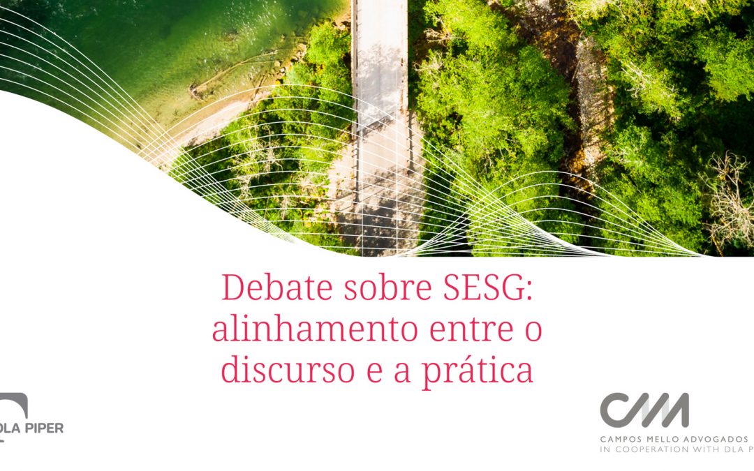 Debate sobre SESG: alinhamento entre o discurso e a prática